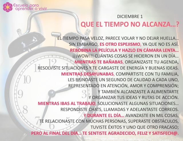 Que el tiempo no alcanza...?